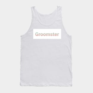 Groomster Tank Top